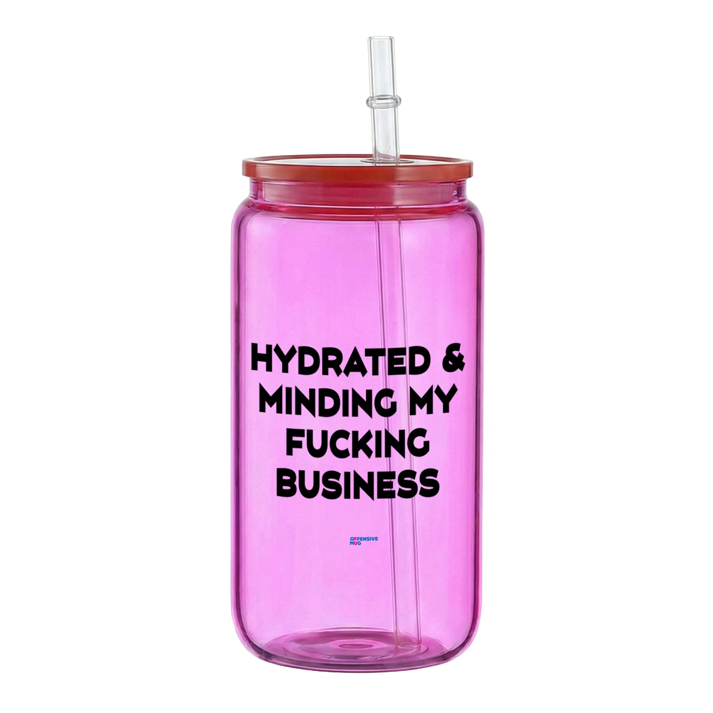 hydrated & minding my fucking business